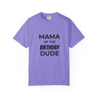 Mama of the Birthday Dude T-Shirt