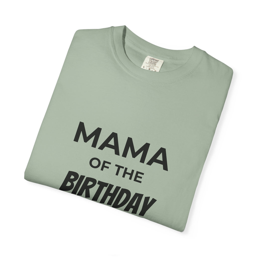 Mama of the Birthday Dude T-Shirt
