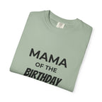 Mama of the Birthday Dude T-Shirt
