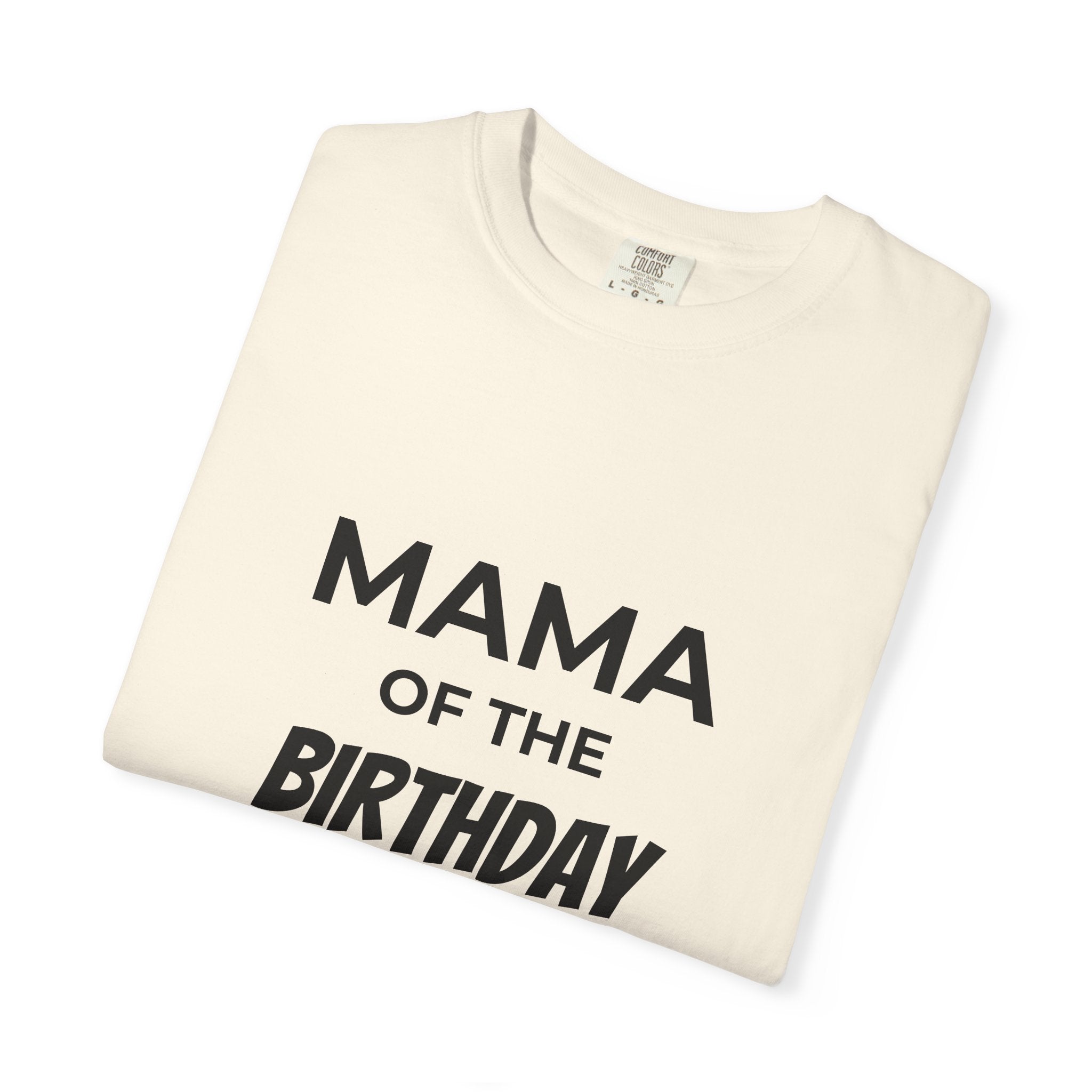 Mama of the Birthday Dude T-Shirt