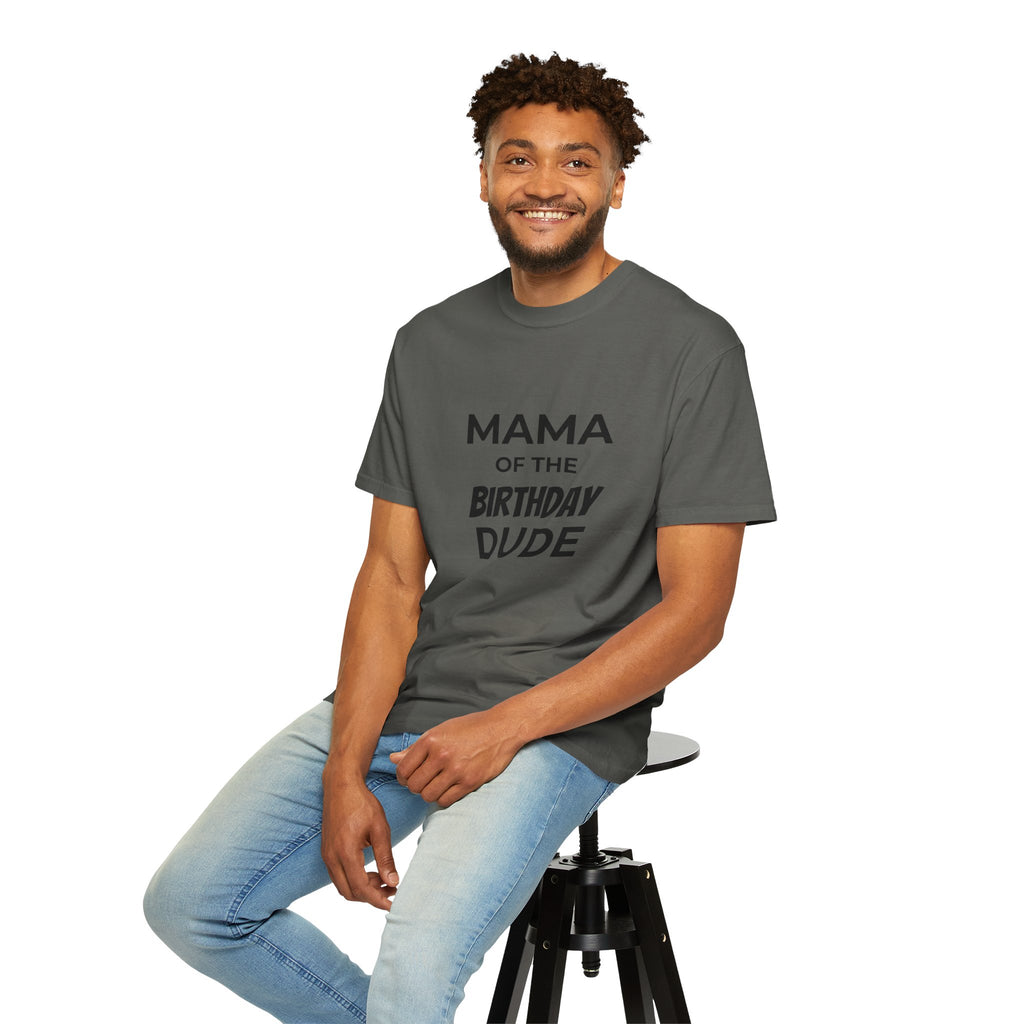 Mama of the Birthday Dude T-Shirt