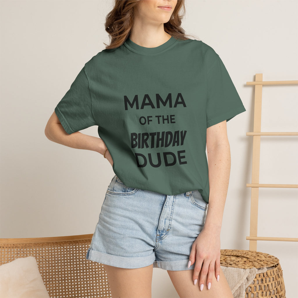 Mama of the Birthday Dude T-Shirt
