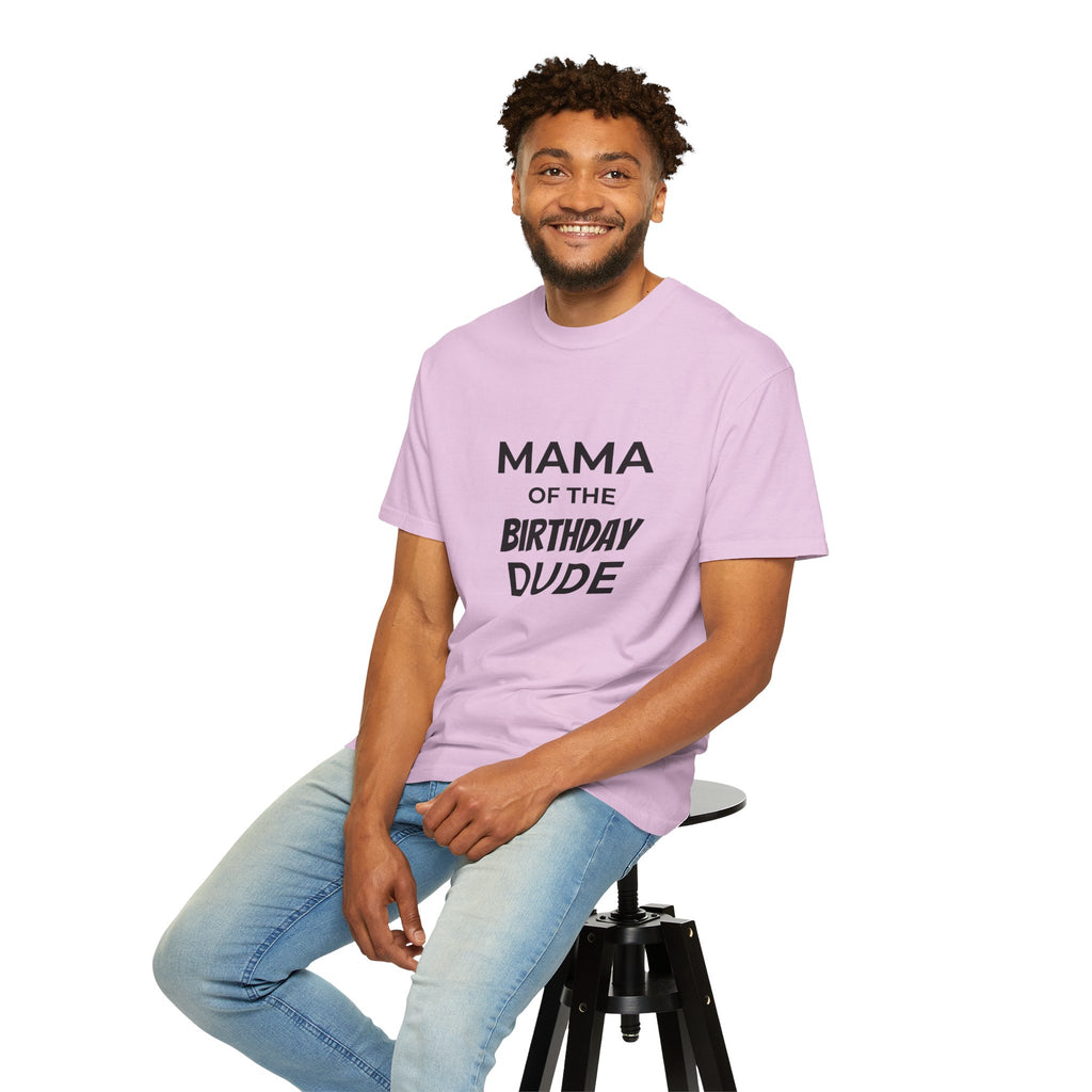 Mama of the Birthday Dude T-Shirt
