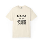Mama of the Birthday Dude T-Shirt