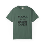 Mama of the Birthday Dude T-Shirt