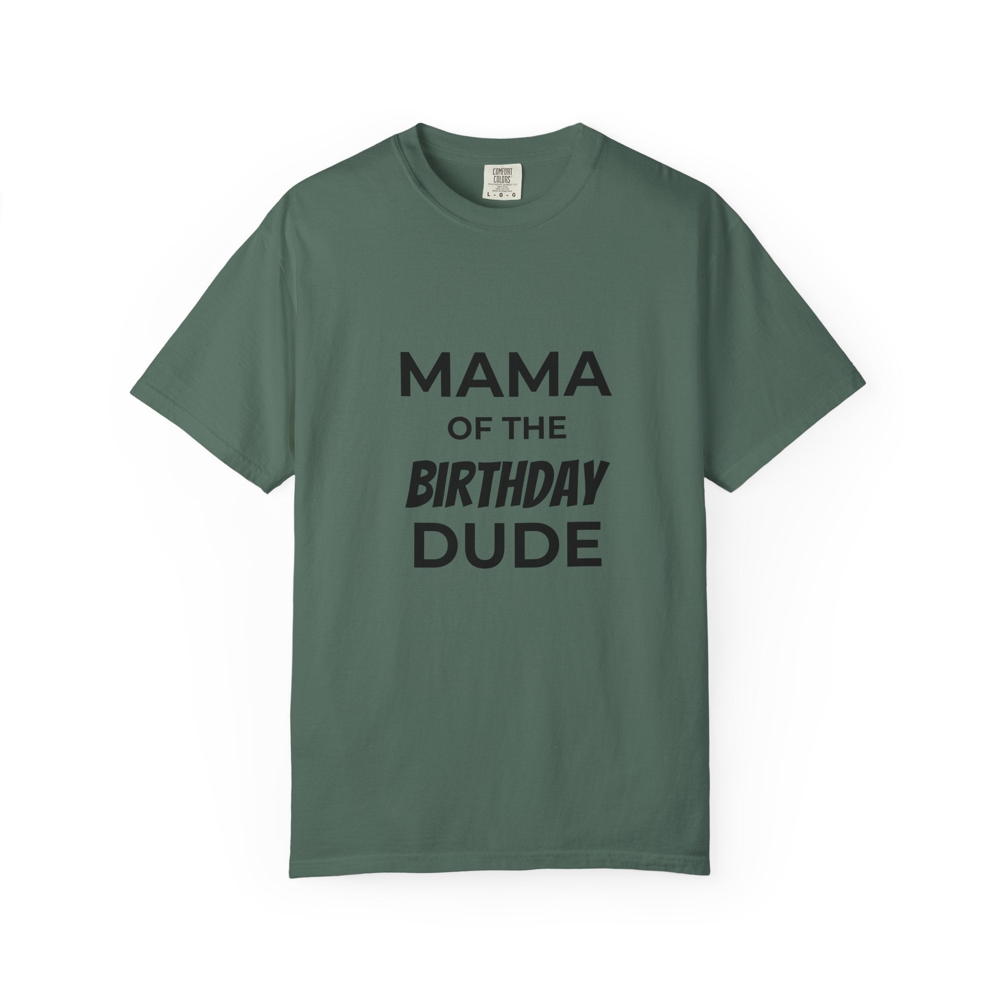 Mama of the Birthday Dude T-Shirt