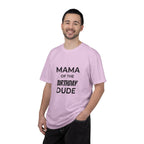 Mama of the Birthday Dude T-Shirt