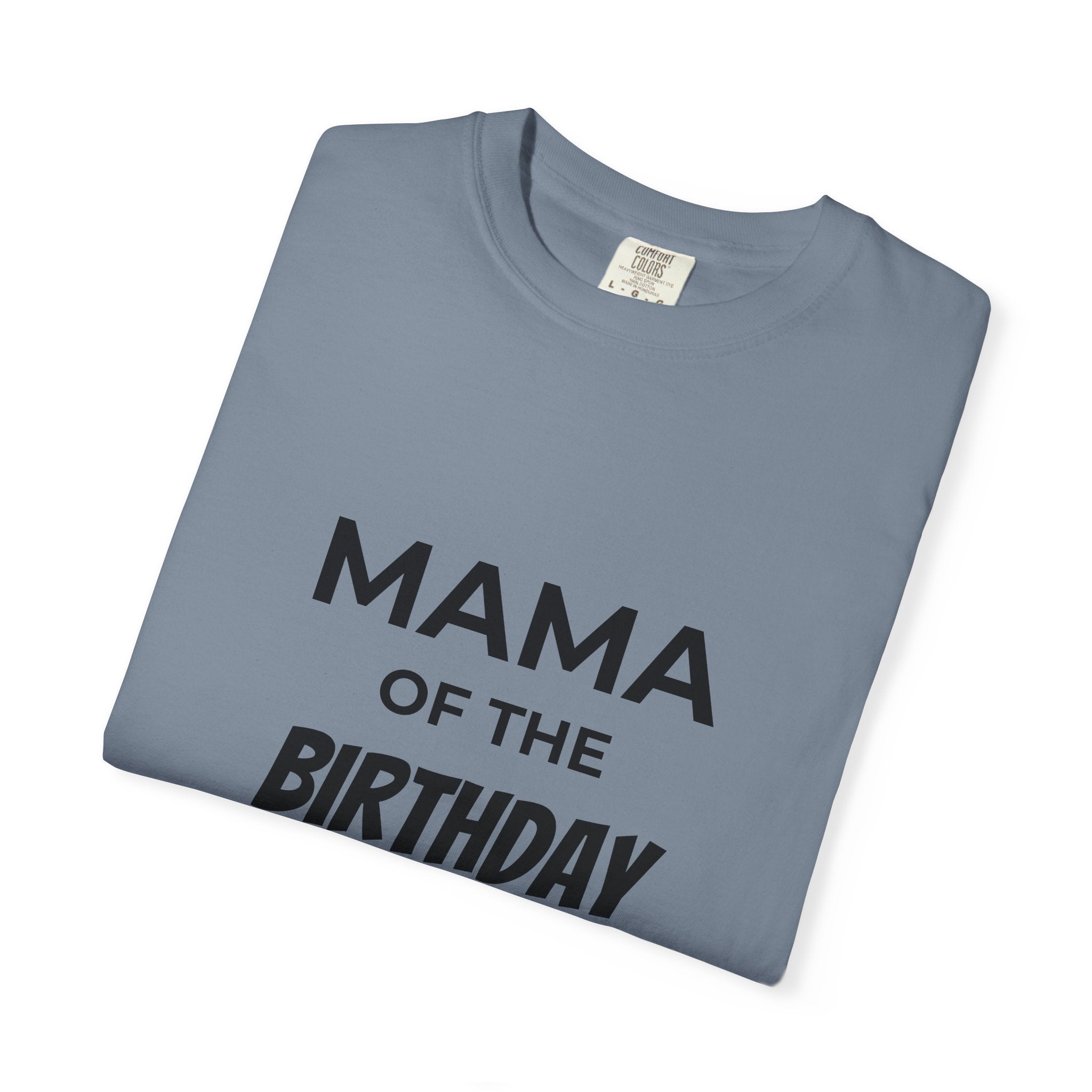 Mama of the Birthday Dude T-Shirt