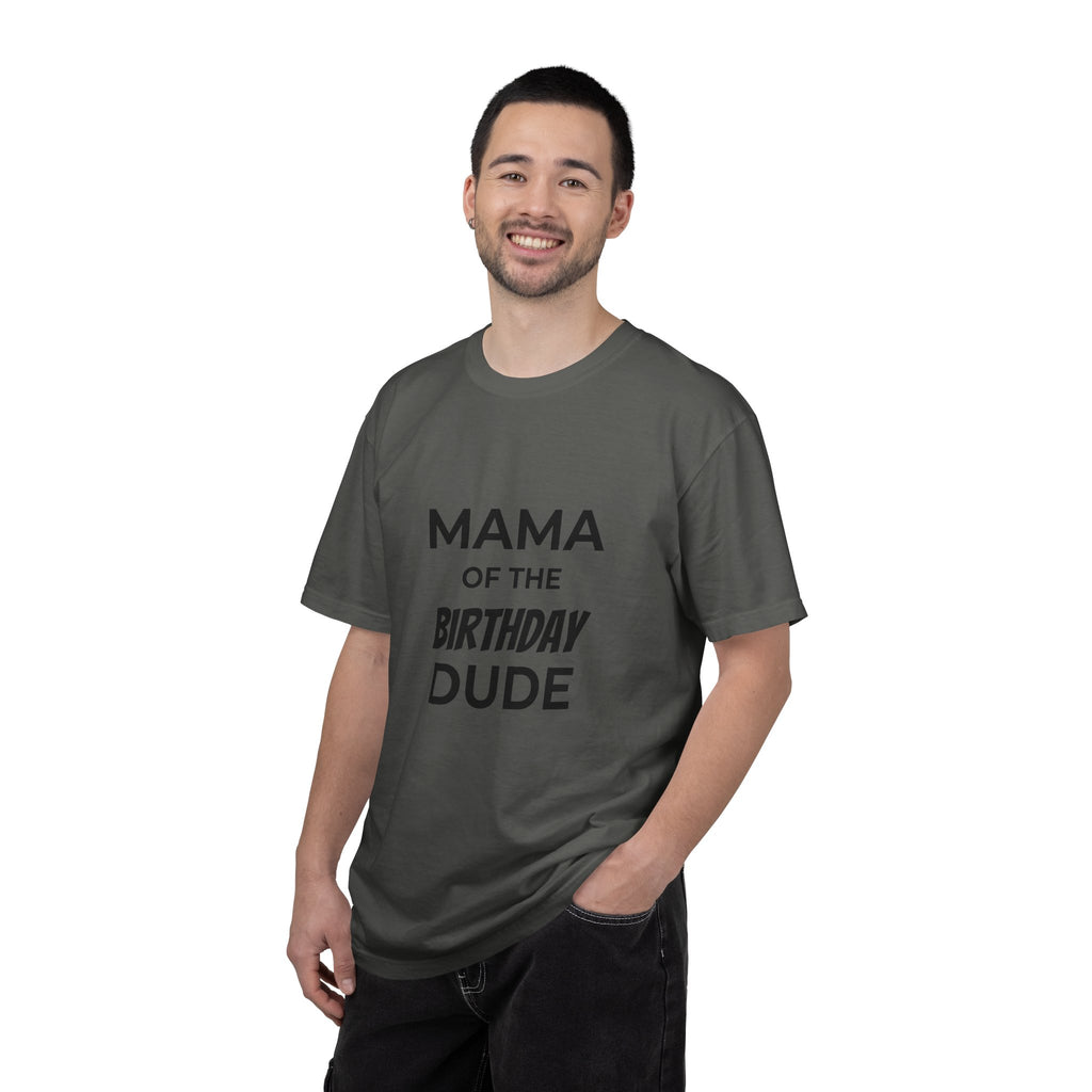 Mama of the Birthday Dude T-Shirt