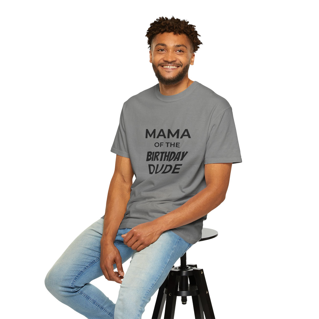 Mama of the Birthday Dude T-Shirt