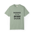 Mama of the Birthday Dude T-Shirt
