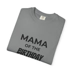 Mama of the Birthday Dude T-Shirt