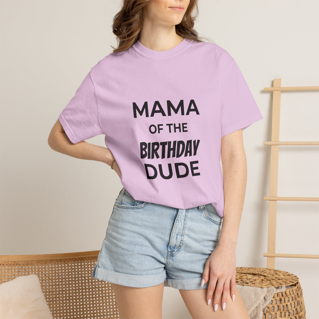 Mama of the Birthday Dude T-Shirt